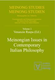 Front cover of Meinongian Issues in Contemporary Italian Philosophy (Meinong, Studies / Meinong Studien) by Venanzio Raspa