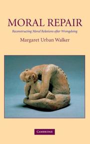 Front cover of Moral Repair by Margaret Urban Walker