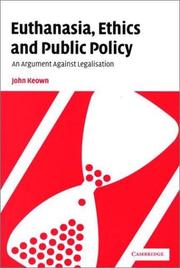 Cover of Euthanasia, Ethics and Public Policy by John Keown
