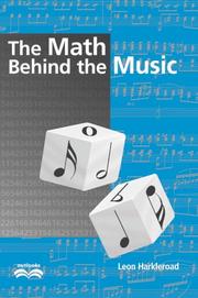 Front cover of The Math Behind the Music (Outlooks) by Leon Harkleroad