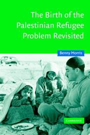 Front cover of The Birth of the Palestinian Refugee Problem Revisited (Cambridge Middle East Studies) by Benny Morris