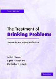 Front cover of The treatment of drinking problems by Griffith Edwards