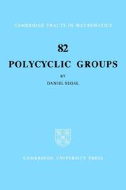 Cover of Polycyclic Groups (Cambridge Tracts in Mathematics) by Daniel Segal