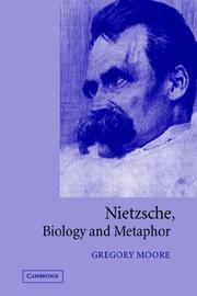 Front cover of Nietzsche, Biology and Metaphor by Gregory Moore