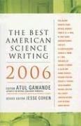 Front cover of The Best American Science Writing 2006 by Atul Gawande