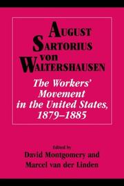 Cover of The Workers' Movement in the United States, 18791885 by Sartorius von Waltershausen, A. Freiherr