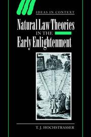 Front cover of Natural Law Theories in the Early Enlightenment (Ideas in Context) by T. J. Hochstrasser