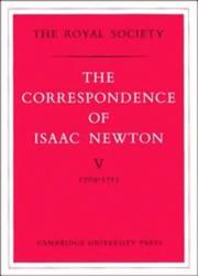 Front cover of The correspondence of Isaac Newton by John Conduitt
