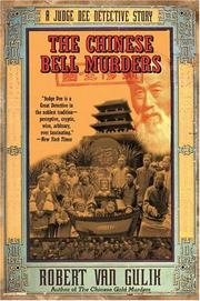 Front cover of The Chinese bell murders by Robert van Gulik
