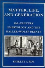 Front cover of Matter, Life, and Generation by Shirley A. Roe