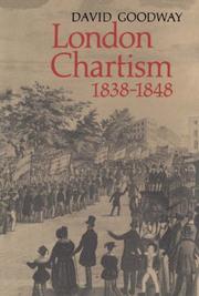 Front cover of London Chartism, 1838-1848 by David Goodway