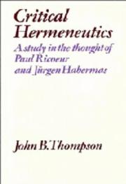 Cover of Critical hermeneutics by John B. Thompson