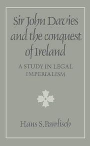 Front cover of Sir John Davies and the conquest of Ireland by Hans S. Pawlisch