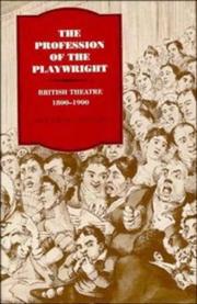 Front cover of The profession of the playwright by John Russell Stephens