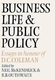 Cover of Business life and public policy by D. C. Coleman