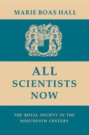 Cover of All Scientists Now by Marie Boas Hall