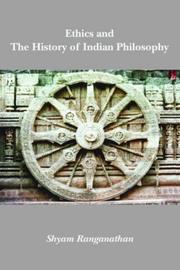 Front cover of Ethics and the history of Indian philosophy by Shyam Ranganathan