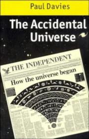 Front cover of The accidental universe by Paul Davies