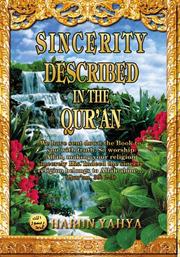 Front cover of Sincerity Described in the Qur'an by Harun Yahya