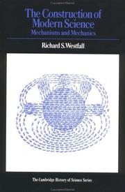 Front cover of The construction of modern science by Richard S. Westfall