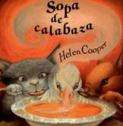 Cover of Sopa de calabaza by Helen Cooper