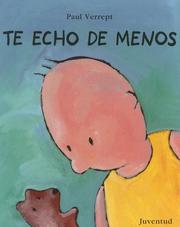 Front cover of Te Echo De Menos/ I Miss You by Paul Verrept