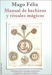 Front cover of Manual De Hechizos Y Rituales Magicos by Felix Llauge Dausa