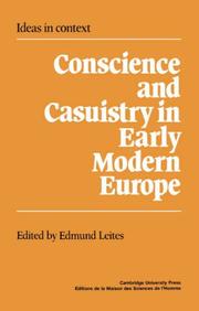 Front cover of Conscience and casuistry in early modern Europe by Edmund Leites