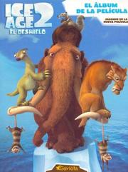 Front cover of Ice Age 2 El Deshielo - El Album de La Pelicula by Unknown