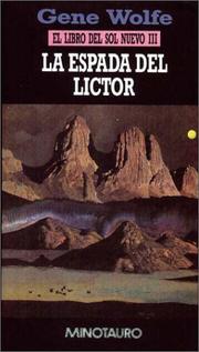 Front cover of The Sword of the Lictor by Gene Wolfe