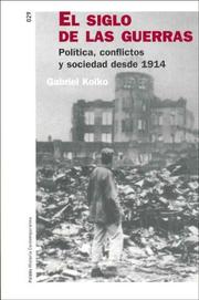 Front cover of El Siglo De Las Guerras/Century of Wars by Gabriel Kolko