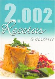 Front cover of 2.002 Recetas De Cocina/ 2.002 Cooking Recipes by Maria Jose Valero