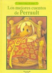 Front cover of Los Mejores Cuentos de Perrault (Relatos de Hoy y de Siempre) by Unknown