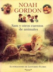 Front cover of Sam and Other Animal Stories by Noah Gordon