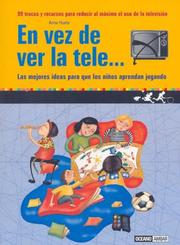 Front cover of En Vez De Ver La Tele/ Instead of Watching TV (Familia) by Anna Huete