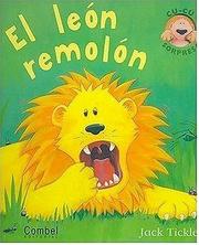 Cover of El león remolón by Jack Tickle