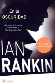 Front cover of En la oscuridad (Set in Darkness) by Ian Rankin