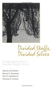 Cover of Divided staffs, divided selves by Stanley Joel Reiser