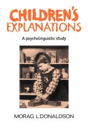 Cover of Children's explanations by Morag L. Donaldson