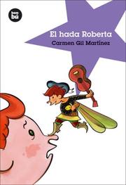 Front cover of El hada Roberta (Jovenes lectores) by Carmen Gil Martinez