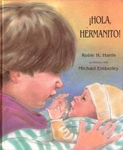 Cover of Hola hermanito by Robie H. Harris