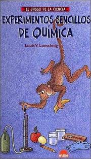 Cover of Experimentos sencillos de quimica by Louis V. Loeschnig