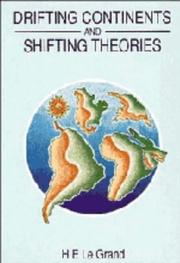 Cover of Drifting continents and shifting theories by LeGrand, H. E.