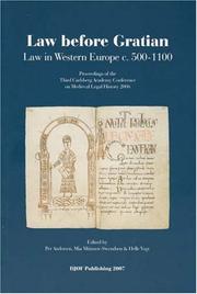 Front cover of Law before Gratian by Carlsberg Academy Conference on Medieval Legal History (3rd 2006 Copenhagen, Denmark)