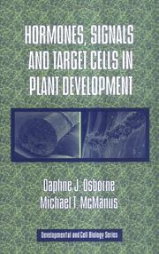 Front cover of Hormones, signals and target cells in plant development by Daphne J. Osborne