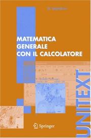 Front cover of Matematica generale con il calcolatore (UNITEXT / La Matematica per il 3+2) by Michele Impedovo