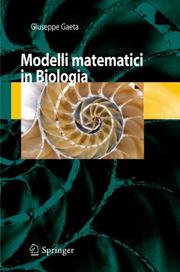 Cover of Modelli Matematici in Biologia by Giuseppe Gaeta