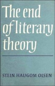 Cover of The end of literary theory by Stein Haugom Olsen