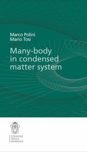 Front cover of Many-body physics in condensed matter systems by Marco Polini