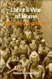 Cover of Labor's War at Home by Nelson Lichtenstein